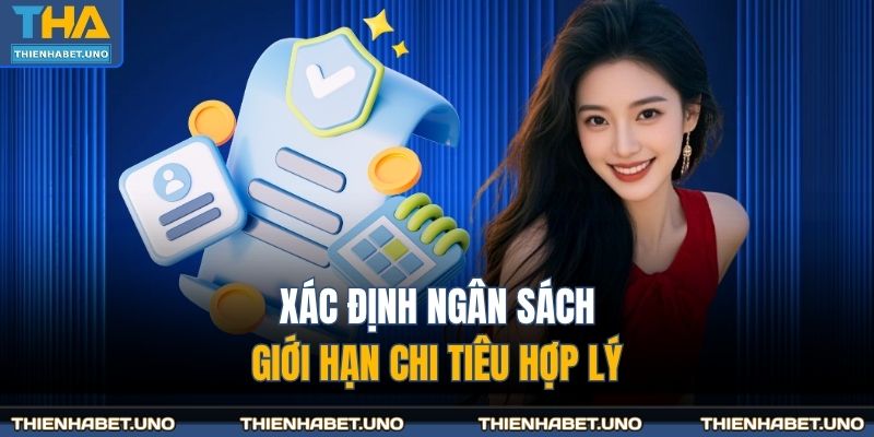 Xác định ngân sách, giới hạn chi tiêu hợp lý
